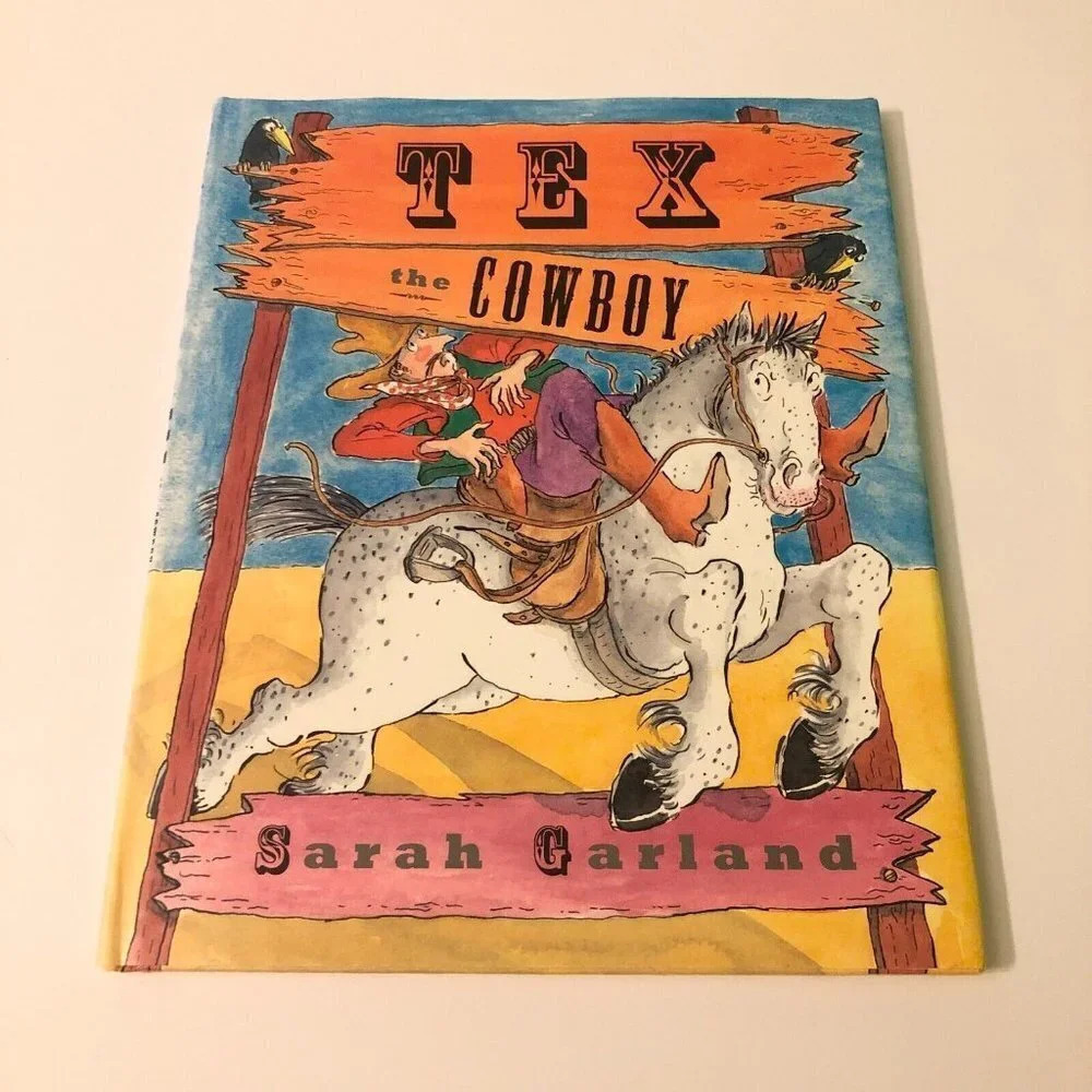 Vtg 1995 Tex the Cowboy Hardcover By Sarah Garland